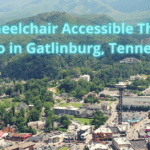 8 Wheelchair Accessible Things to Do in Gatlinburg, Tennessee